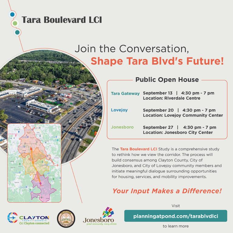 The Tara Boulevard LCI Study - Join the Conversation, shape Tara Blvd's Future